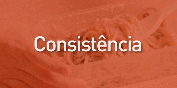 Consistência e Textura dos alimentos