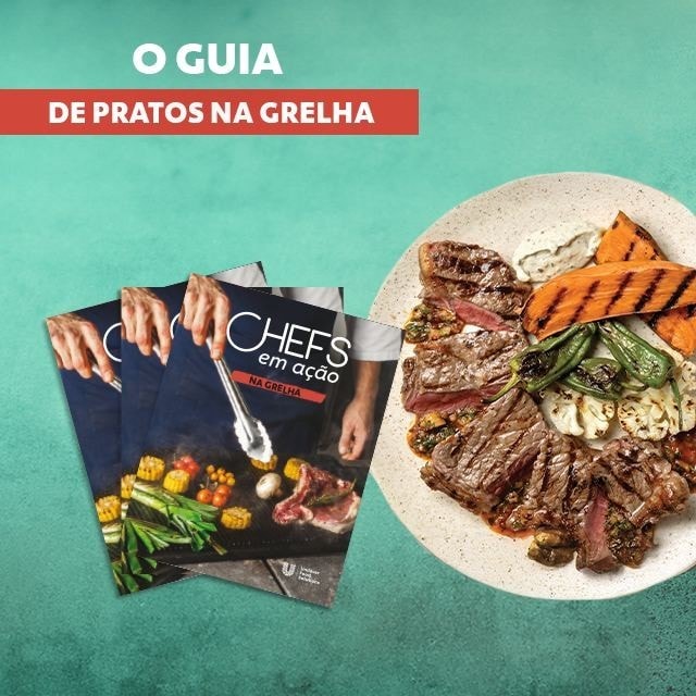 Chefs em Ação – Na GRELHA